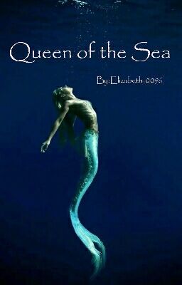 Queen of the Sea