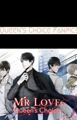 Queen's Choice Fanfics