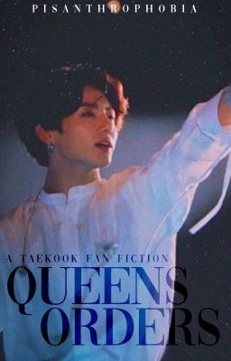 QUEEN'S ORDERS | TAEKOOK ✔