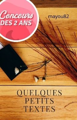 Quelques petits textes 