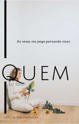 Quem Eu Sou ?