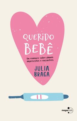 Querido bebê [DEGUSTAÇÃO]