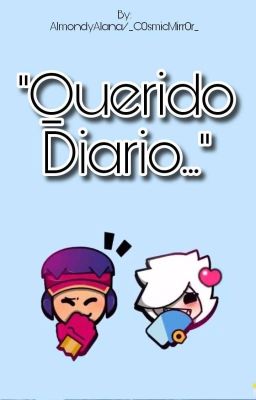 Querido Diario-Fang x Colette-Brawl Stars (ONE-SHOT)