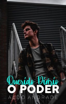 Querido Diário: O Poder - Livro II (Romance Gay)