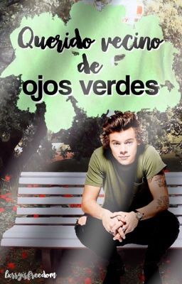 Querido vecino de ojos verdes ✧ Larry