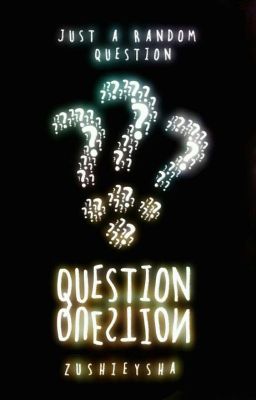 Question! Question!