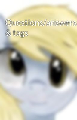 Questions/answers & tags 