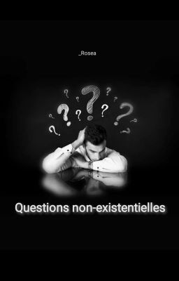 Questions non-existentielles