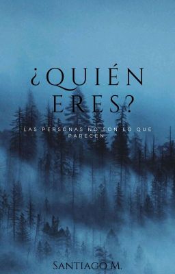 ¿Quién eres? 