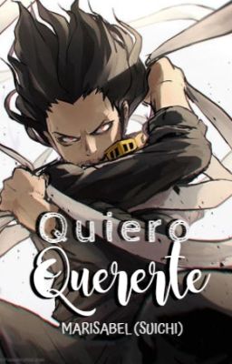 Quiero Quererte - Aizawa | ✔️ TERMINADA