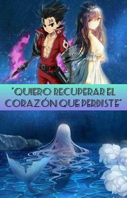 Quiero Recuperar el Corazón que Perdiste ( Zeldris Y Tú ).