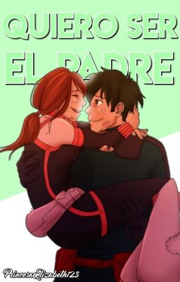 Quiero ser el Padre -Boku no Hero- 