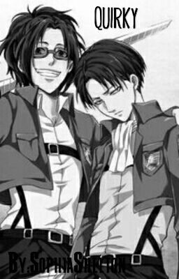 Quirky (Levi X Hanji)