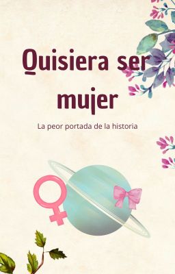 Quisiera ser mujer [Urano Solarballs]