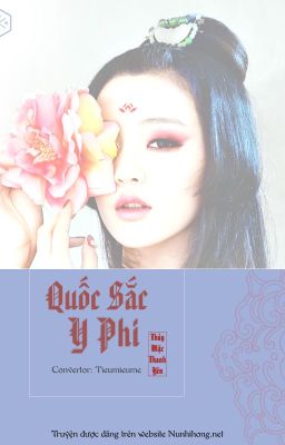 Quốc Sắc Y Phi - Hoàn