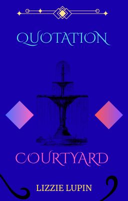 Quotation Courtyard