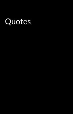 Quotes 