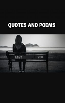 Quotes And Poems 