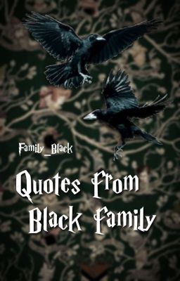 Quotes from Black family