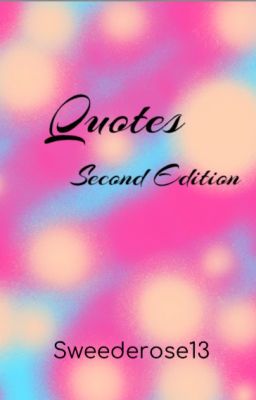 Quotes , Second Edition.