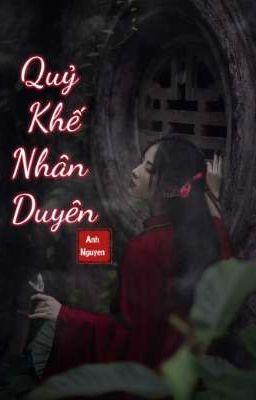 Quỷ Khế Nhân Duyên