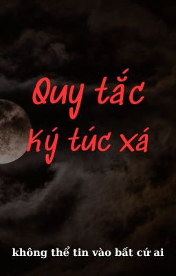 Quy tắc ký túc xá