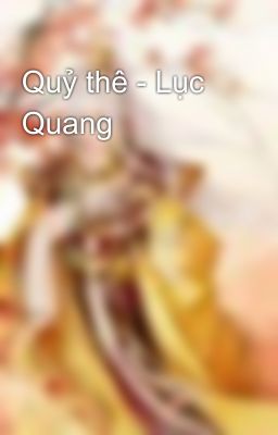 Quỷ thê - Lục Quang