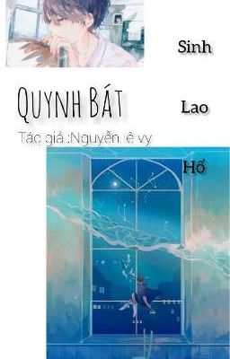 Quynh Bát(Trọng Sinh Lão Hổ)