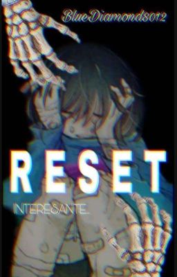 R E S E T