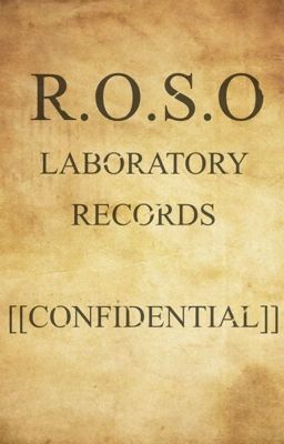 R.O.S.O Laboratory Records// Empires S2 AU 