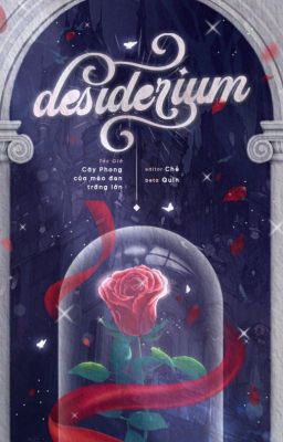 R18 • Desiderium (Hoài Vọng)