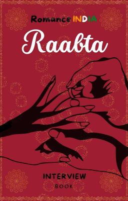 Raabta - Interview Book