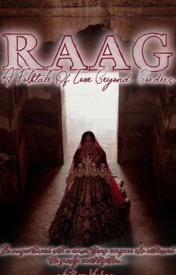 Raag: A Folktale Of Love Beyond Borders