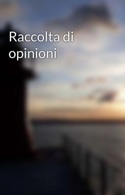 Raccolta di opinioni