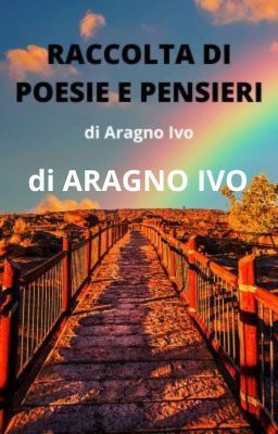 RACCOLTA DI POESIE E PENSIERI