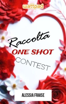 Raccolta One Shot - Contest