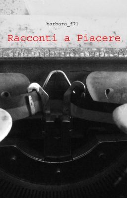 RACCONTI A PIACERE