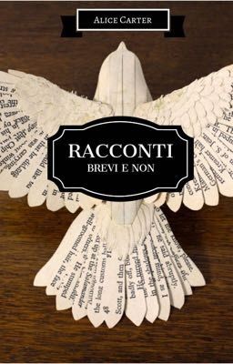 Racconti brevi e non