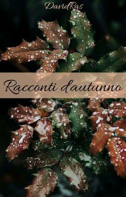 RACCONTI D'AUTUNNO 