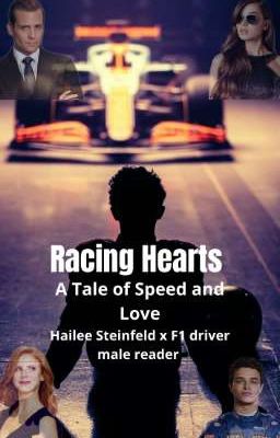 Racing Hearts: A Tale of Speed and Love (Hailee Steinfeld X F1 driver M|Reader)