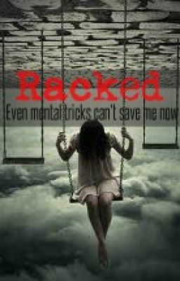 Racked {Book Five} The Mentalist