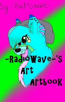 -RadioWave-'s Artbook!