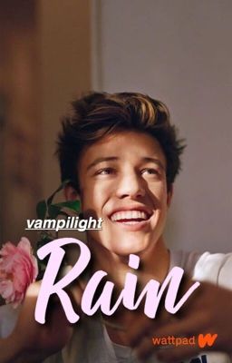 Rain ||Cameron Dallas