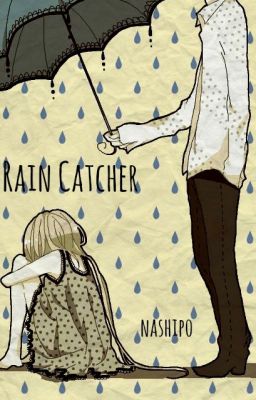 Rain Catcher