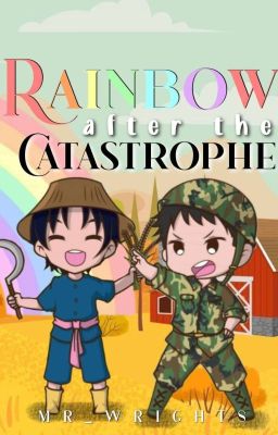  Rainbow After The Catastrophe [Boys Love- Completed]