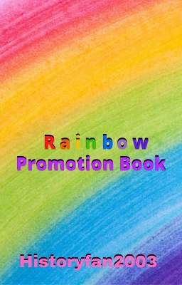 Rainbow Promotion Book (Catching Up)