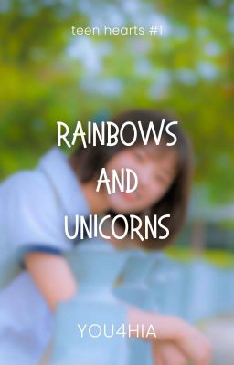 Rainbows and Unicorns