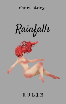 Rainfalls