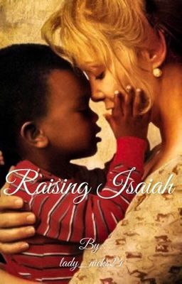 Raising Isaiah 