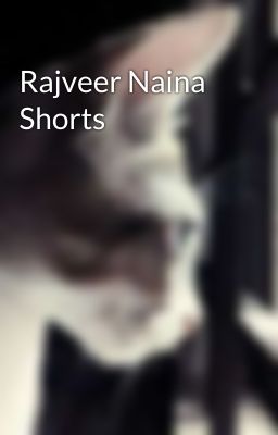 Rajveer Naina Shorts